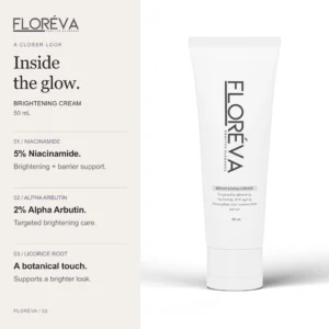 Brightening Cream: niacinamide, alpha arbutin, licorice root.